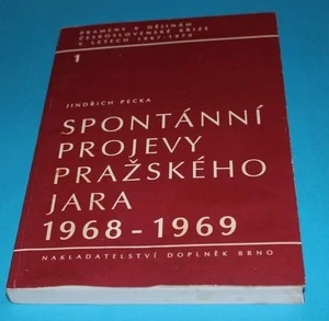 Spontánní projevy Pražského jara 1968-1969