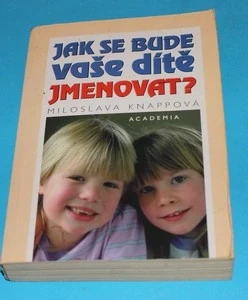 Jak se bude vaše dítě jmenovat