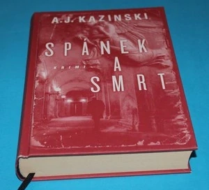 Spánek a smrt - Kazinski
