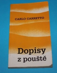 Dopisy z pouště - Carretto