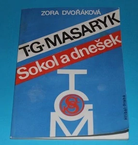 T.G.Masaryk Sokol a dnešek