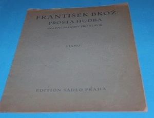 František Brož Prostá hudba snadné skladby pro klavír
