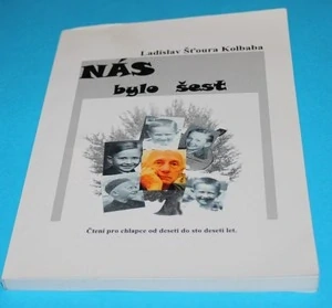 Nás bylo šest - Kolbaba