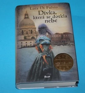 Dívka, která se dotkla nebe - Fulvio