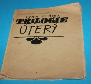 Trilogie Úterý - Mládek