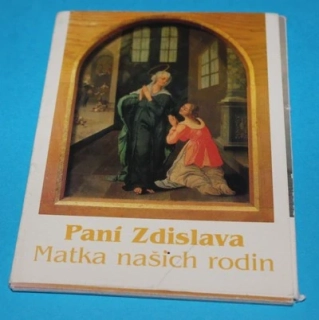 Paní Zdislava Matka našich rodin