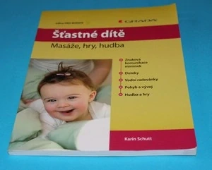 Šťastné dítě masáže, hry, hudba