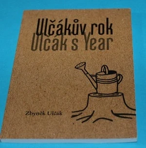 Ulčákův rok / Ulčák´s Year - autogram
