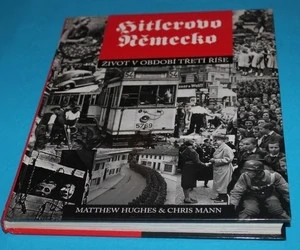 Hitlerovo Německo Život v období Třetí říše