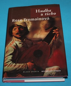 Hudba a ticho - Tremainová
