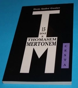 15 dní s Thomasem Mertonem