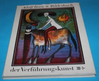 Adolf Born - Bilderbuch der Verführungskunst