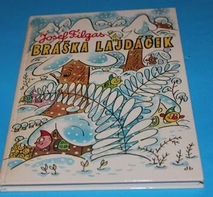 Bráška Lajdáček - Filgas