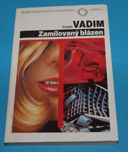 Zamilovaný blázen - Vadim