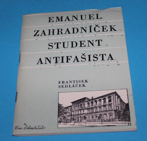 Emanuel Zahradníček student antifašista