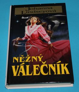 Něžný válečník - Lindsey