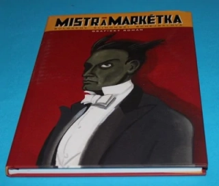 Mistr a Markétka Grafický román - Bulgakov, Klimowski, Schejbalová