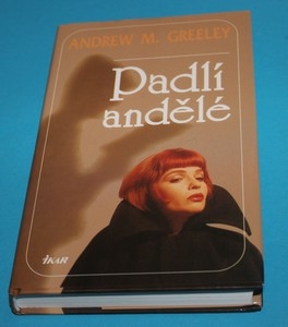 Padlí andělé - Greelley