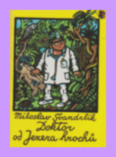 Doktor od Jezera hrochů - Švandrlík