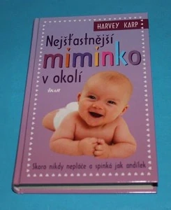 Nejšťastnější miminko v okolí
