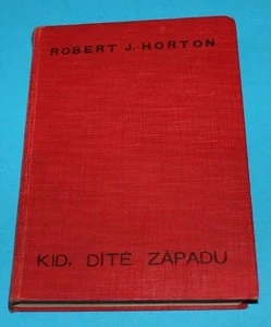 Kid, dítě Západu - Horton