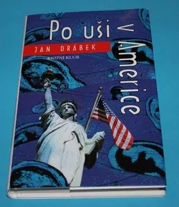 Po uši v Americe - Drábek