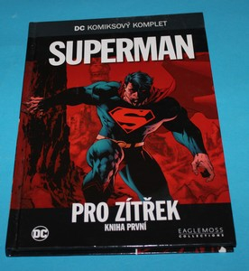 Superman Pro zítřek Kniha první