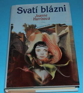 Svatí blázni - Harris