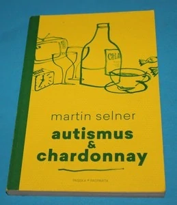 Autismus & Chardonnay