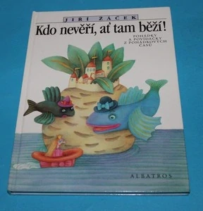 Kdo nevěří, ať tam běží - Žáček