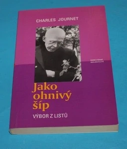 Jako ohnivý šíp Výbor z listů