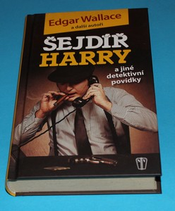 Šejdíř Harry a jiné detektivní povídky - Wallace