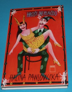 Hroši nepláčou - Pawlowská