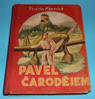Pavel čarodějem - Kopeček