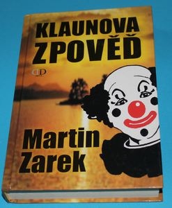 Klaunova zpověď - Zarek