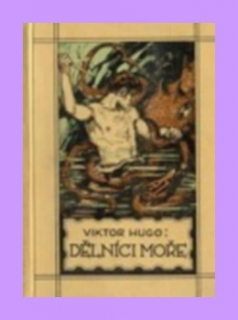 Dělníci moře - Hugo