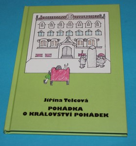 Pohádka o království pohádek - Telcová