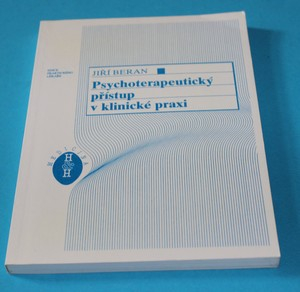 Psychoterapeutický přístup v klinické praxi