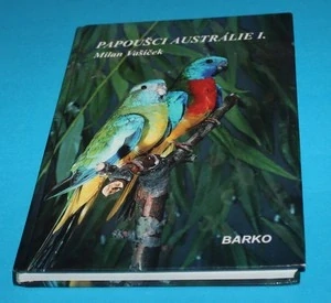 Papoušci Austrálie I. - Vašíček