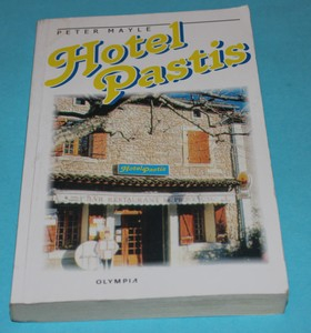Hotel Pastis - Mayle