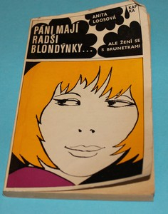 Páni mají radši blondýnky...ale žení se s brunetkami