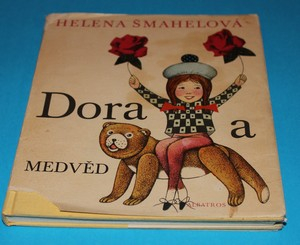 Dora a medvěd - Šmahelová