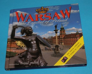 Warsaw The Capital of Poland (Varšava)