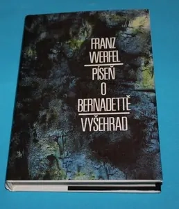 Píseň o Bernadettě - Werfel