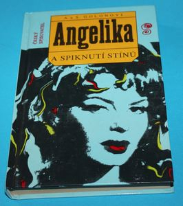 Angelika a spiknutí stínů