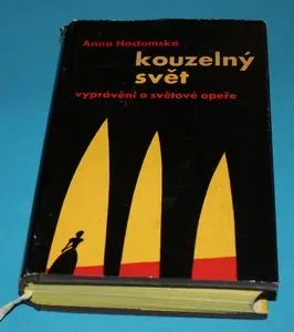 Kouzelný svět vyprávění o světové opeře