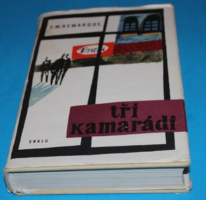 Tři kamarádi - Remarque