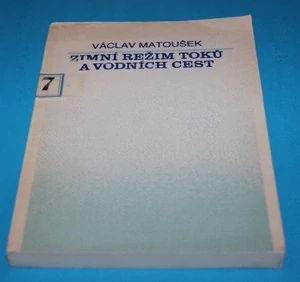 Zimní režim toků a vodních cest - Matoušek