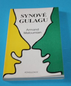 Synové gulagu - Maloumian