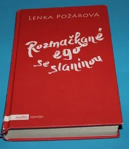 Rozmačkané ego se slaninou - Požárová